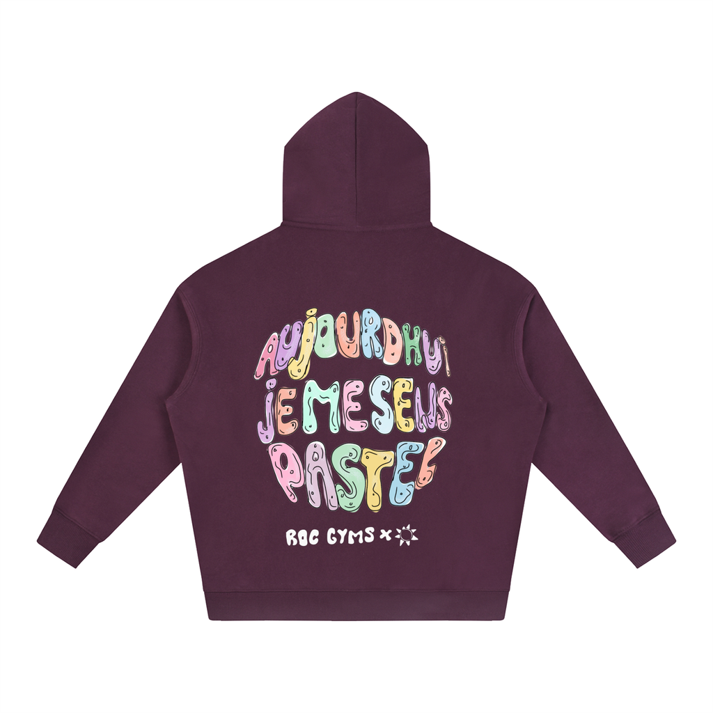 Hoodie  Aujourd'hui je me sens pastel