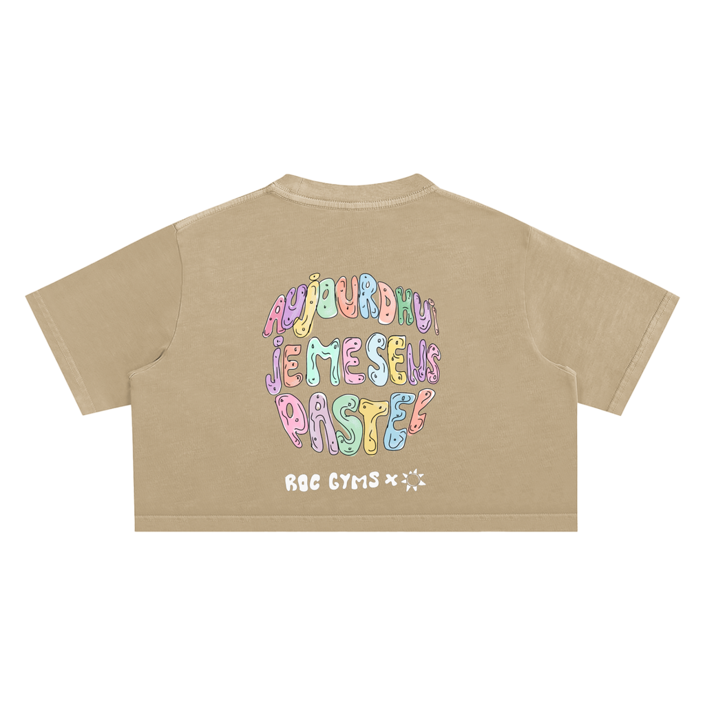 Crop Top  Aujourd'hui je me sens pastel