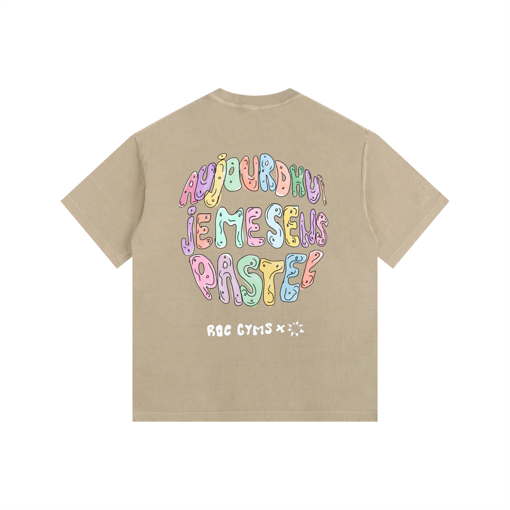 T-Shirt  Aujourd'hui je me sens pastel