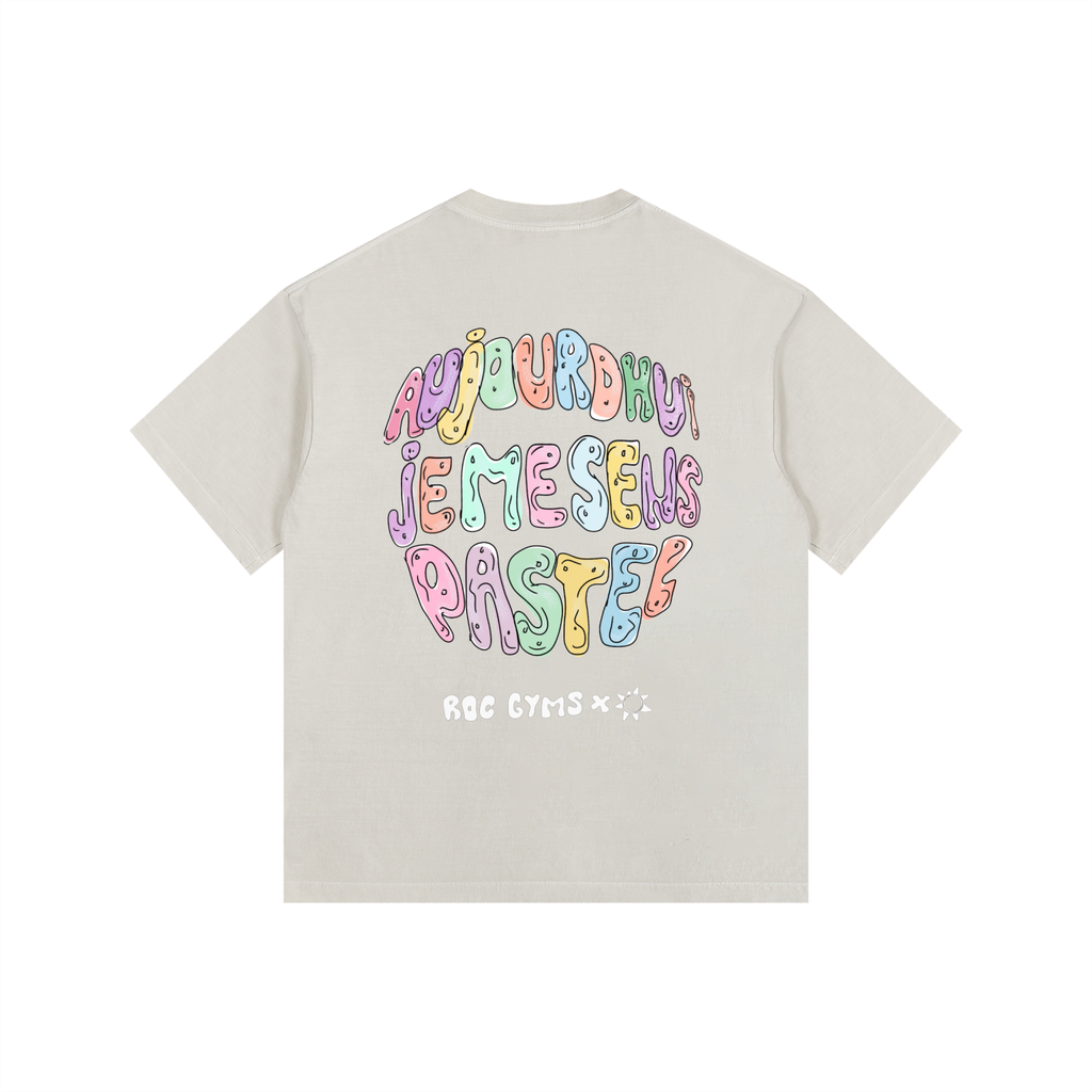 T-Shirt  Aujourd'hui je me sens pastel