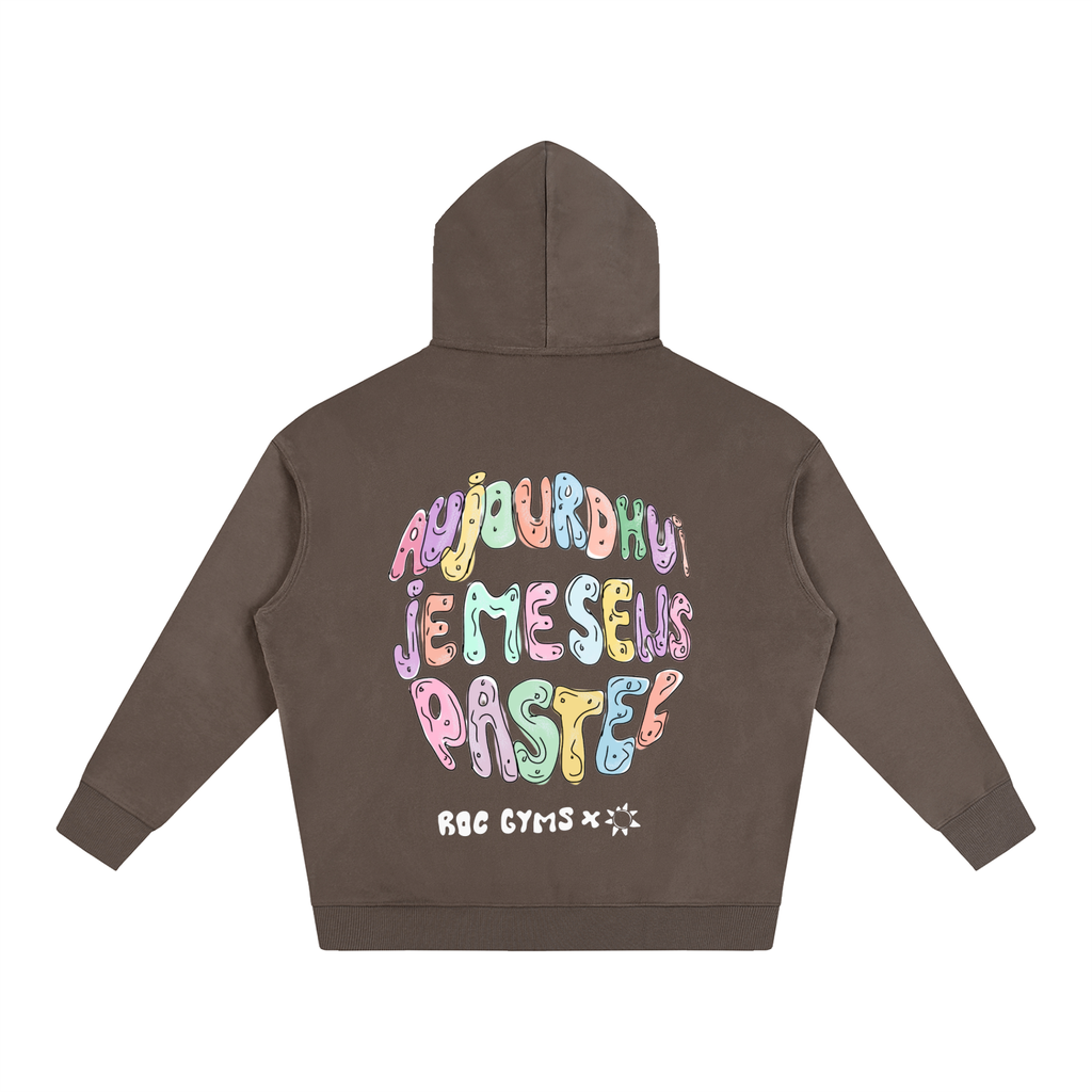 Hoodie  Aujourd'hui je me sens pastel